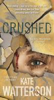 Kate Watterson: Crushed ★★★★