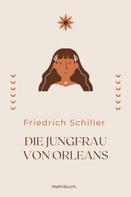 Friedrich Schiller: Die Jungfrau von Orleans ★★★★★