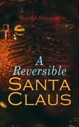 A Reversible Santa Claus - Christmas Specials Series