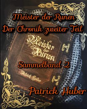 Meister der Runen - der Chronik zweiter Teil