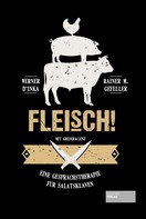 Werner D'Inka: Fleisch! ★★★