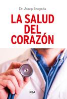 Josep Brugada: La salud del corazón 