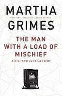 Martha Grimes: The Man With a Load of Mischief ★