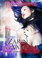 Tatana Fedorovna: Zarin der Vampire. Blut der Sünde + Böse Spiele: Doppelband ★★★★