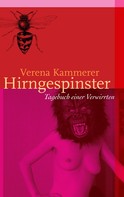 Verena Kammerer: Hirngespinster 