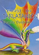 Renata Boström: Einst in Tarlatanien 