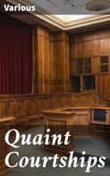 Various: Quaint Courtships 
