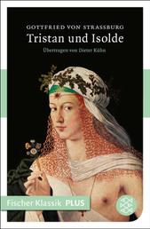Tristan und Isolde - Roman