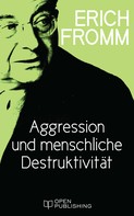 Rainer Funk: Aggression und menschliche Destruktivität ★★★★
