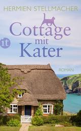 Cottage mit Kater - Roman