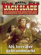 Jack Slade: Jack Slade 930 - Western 