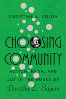 Christine A. Colón: Choosing Community 