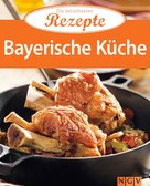 Naumann & Göbel Verlag: Bayerische Küche ★★★★