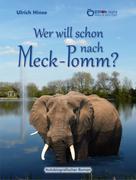 Ulrich Hinse: Wer will schon nach Meck-Pomm? ★★★★★
