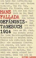 Hans Fallada: Gefängnistagebuch 1924 