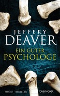Jeffery Deaver: Ein guter Psychologe ★★★★