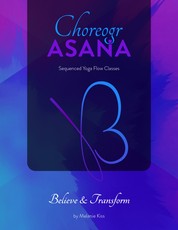 ChoreogrAsana - Sequenced Yoga Flow Classes