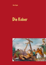 Die Kober - Schwäbische Maler im 19. Jahrhundert zweite, überarbeitete und erweiterte Auflage