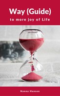 Nanna Hansen: Way (Guide) to more joy of Life ★★★★★