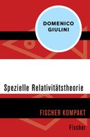 Domenico Giulini: Spezielle Relativitätstheorie 