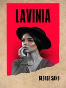 George Sand: Lavinia 