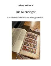 Die Kuenringer - Ein niederösterreichisches Adelsgeschlecht