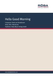 Hello Good Morning - as performed by Nick Mackenzie, Single Songbook