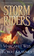 Margaret Weis: Storm Riders 