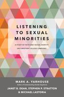 Mark A. Yarhouse: Listening to Sexual Minorities 