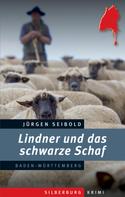 Jürgen Seibold: Lindner und das schwarze Schaf ★★★★★