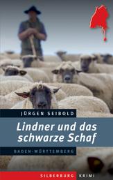 Lindner und das schwarze Schaf - Ein Baden-Württemberg-Krimi