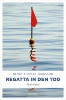 Bengt Thomas Jörnsson: Regatta in den Tod ★★★★★