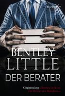 Bentley Little: Der Berater ★★★