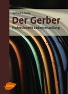 Gerhard Ernst Moog: Der Gerber ★★★★★