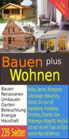 Erwin Hollecker: Bauen plus Wohnen ★★