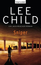 Sniper - Ein Jack-Reacher-Roman