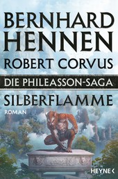 Die Phileasson-Saga - Silberflamme - Roman