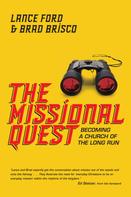 Lance Ford: The Missional Quest 