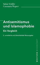 Antisemitismus und Islamophobie - Ein Vergleich