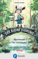 Sandra Grimm: Der kleine Flohling 1. Abenteuer im Littelwald ★★★★★
