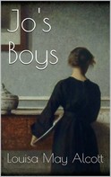 Louisa May Alcott: Jo's Boys 