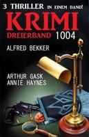 Alfred Bekker: Krimi Dreierband 1004 