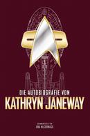 Una McCormack: Die Autobiografie von Kathryn Janeway ★★★★