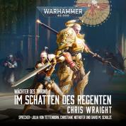 Warhammer 40.000: Wächter des Throns 2 - Im Schatten des Regenten