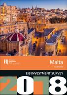 European Investment Bank: EIB Investment Survey 2018 - Malta overview 