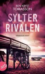Sylter Rivalen - Kriminalroman