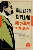 Rudyard Kipling: Die späten Erzählungen ★★★★★