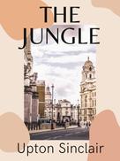 Upton Sinclair: The Jungle 