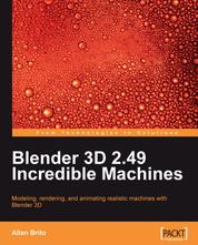 Blender 3D 2.49 Incredible Machines - Blender 3D 2.49 Incredible Machines