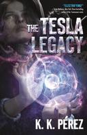 K.K. Perez: The Tesla Legacy 